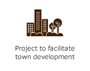Project to facilitate town development
